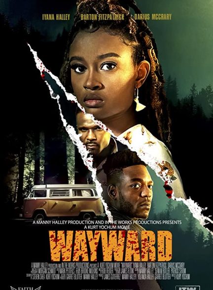 فیلم Wayward 2022