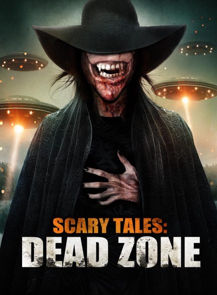 فیلم Scary Tales: Dead Zone 2023 | داستان های ترسناک: منطقه مرده