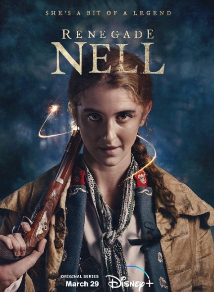 سریال  Renegade Nell | نل یاغی